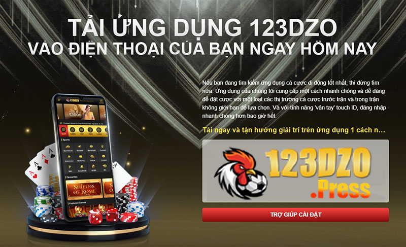 Lý do tại sao người chơi nên tải app 123Dzo?